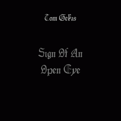 Tom Gekas : Sign of an Open Eye